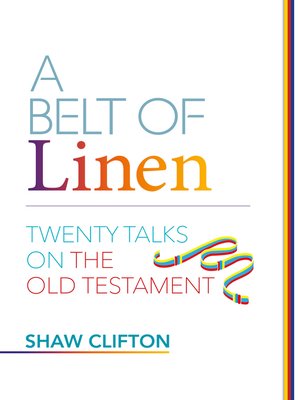 cover image of A Belt of Linen – Twenty Talks on the Old Testament